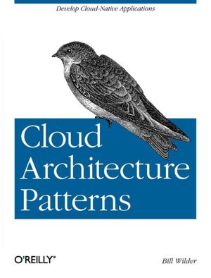 Cloud Architecture Patterns Cloud Architecture Patterns book
