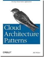 Bill wrote the book "Cloud Architecture Patterns" published by O'Reilly Media